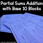 Partial Sums Addition with Base 10 Blocks Clickable Link