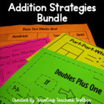 Addition Strategies Bundle Link