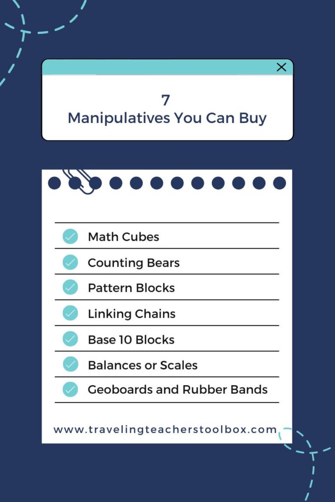 List of 7 math manipulatives you can buy: math cubes, counting bears, pattern blocks, linking chains, base 10 blocks, balances or scales, geoboards and rubber bands