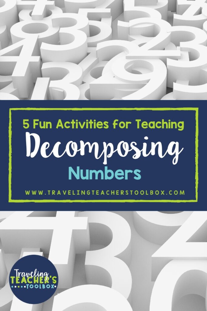 5 fun activities for decomposing teen numbers blog post